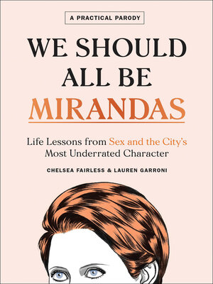 cover image of We Should All Be Mirandas